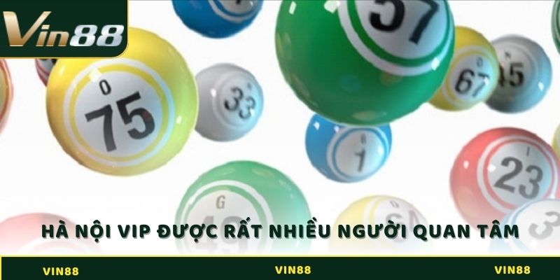 XSHN vip được nhiều người quan tâm để tham gia kiếm thưởng